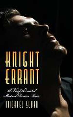 Knight Errant - An Equalizer Novel (hardback) de Michael Sloan