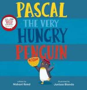 Pascal the Very Hungry Penguin de Nishani Reed