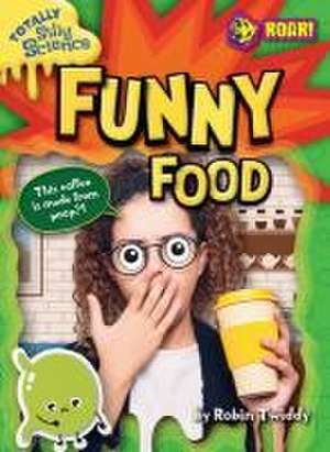 Funny Food de Robin Twiddy