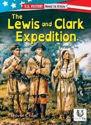 The Lewis and Clark Expedition de Daniel R. Faust