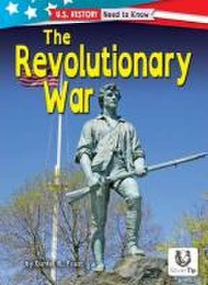 The Revolutionary War de Daniel R. Faust