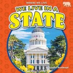 We Live in a State de Jennifer Boothroyd