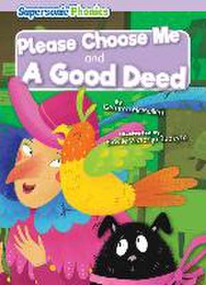 Please Choose Me & a Good Deed de Gemma Mcmullen