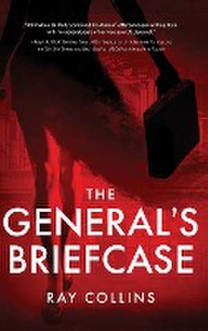 The General's Briefcase de Ray Collins