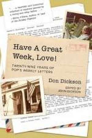 Have A Great Week, Love! de Don Dickson