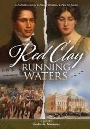 Red Clay, Running Waters de Leslie K Simmons