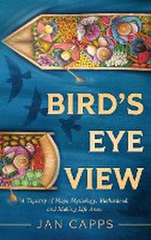 Bird's Eye View de Jan Capps