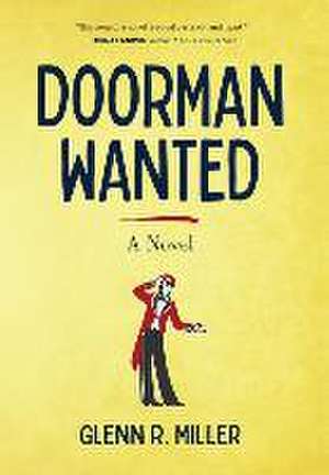 Doorman Wanted de Glenn R Miller