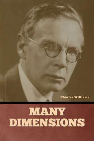 Many Dimensions de Charles Williams