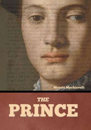 The Prince de Niccolo Machiavelli