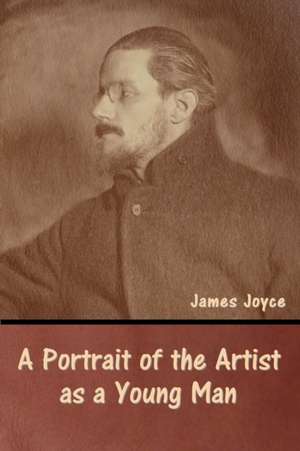 A Portrait of the Artist as a Young Man de James Joyce