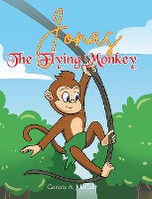McCall, C: JONAS THE FLYING MONKEY