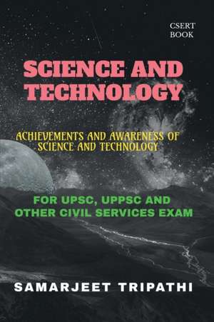 SCIENCE & TECHNOLOGY de Samarjeet Tripathi