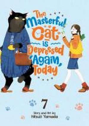 The Masterful Cat Is Depressed Again Today Vol. 7 de Hitsuji Yamada