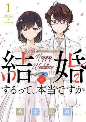 365 Days to the Wedding Vol. 1 de Tamiki Wakaki