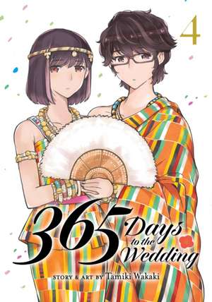 365 Days to the Wedding Vol. 4 de Tamiki Wakaki