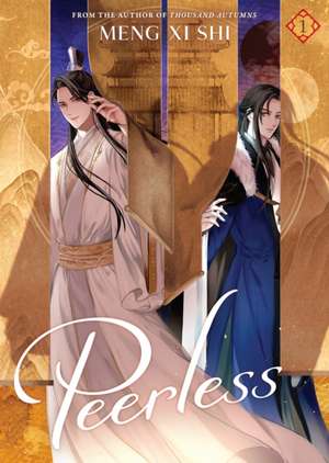 Peerless (Novel) Vol. 1 de Meng Xi Shi