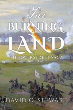 The Burning Land de David O Stewart