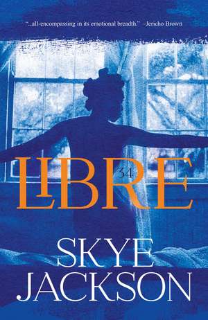 Libre de Skye Jackson