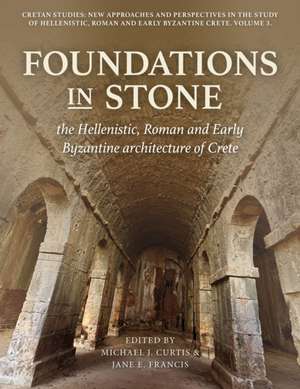 Foundations in Stone de Michael J Curtis