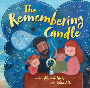 The Remembering Candle de Alison Goldberg