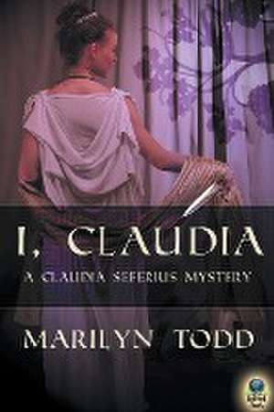 I, Claudia de Marilyn Todd