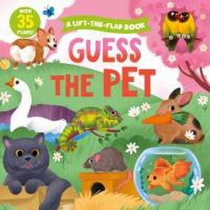 Guess the Pet de Clever Publishing