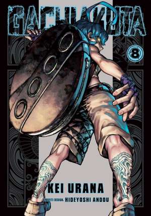 Gachiakuta 8 de Kei Urana