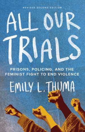 All Our Trials de Emily L Thuma