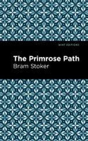 Stoker, B: Primrose Path