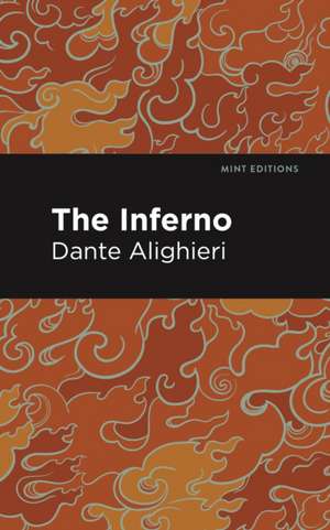 The Inferno de Dante Alighieri