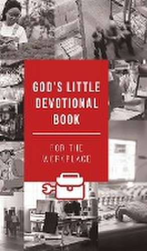 God's Little Devotional Book for the Workplace de Honor Books