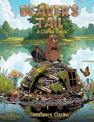 Beaver's Tail de Constance Clarke