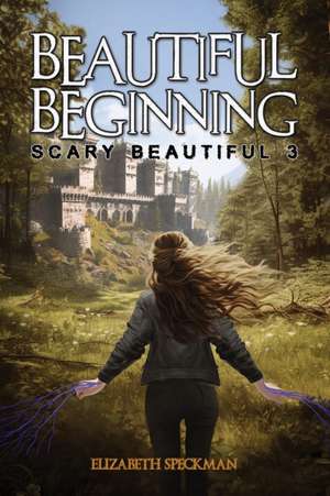 Beautiful Beginning de Elizabeth Speckman