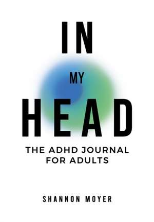 In My Head de Shannon Moyer