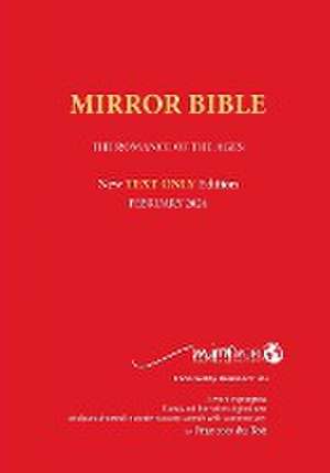 TEXT ONLY Mirror Bible PAPERBACK June 2024 Edition de Francois Du Toit