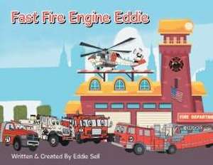 Fast Fire Engine Eddie de Eddie Sell