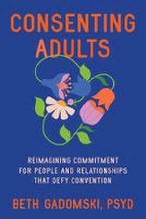 Consenting Adults de Beth Gadomski