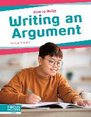 Writing an Argument de Nick Rebman