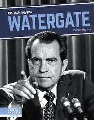 Watergate de Nick Rebman