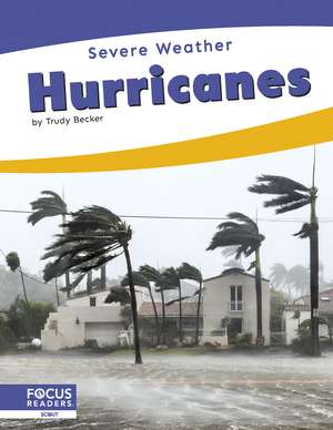 Hurricanes de Trudy Becker