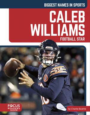 Caleb Williams: Football Star de Charlie Beattie