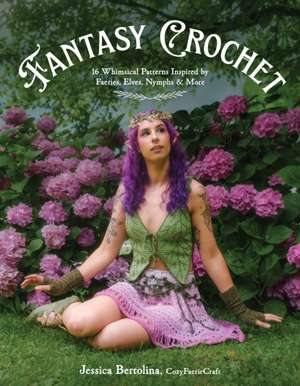 Fantasy Crochet de Jessica Bertolina