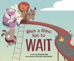 When a Rhino Has to Wait de Dazzle Ng