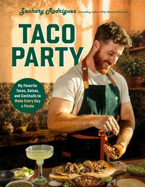 Taco Party de Zachary Rodriguez