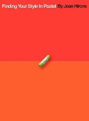 Finding Your Style In Pastel de Jean Hirons