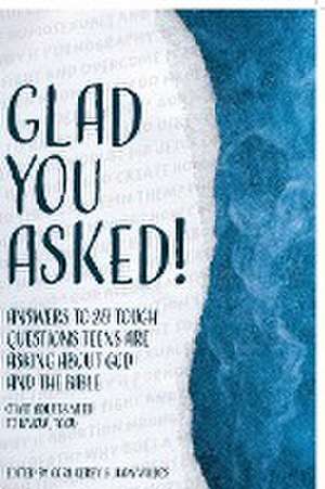 Glad You Asked! de Reasons for Hope