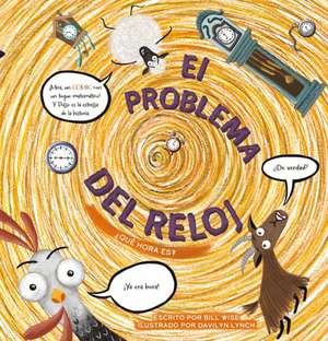 El Problema del Reloj de Bill Wise
