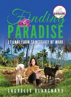 Finding Paradise de Laurelee Blanchard