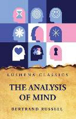 The Analysis of Mind de Bertrand Russell